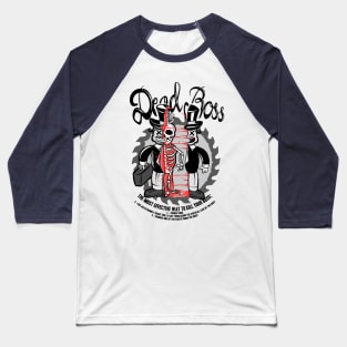 Dead Boss Baseball T-Shirt